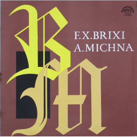 Brixi F.X. / A.Michna ‎–Missa Pastoralis|1980    Supraphon ‎– 1112 8097