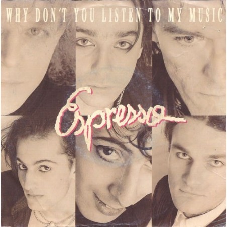 Espresso ‎– Why Don&8217t You Listen To My Music|1989     EMI – 12 C 006-1334497