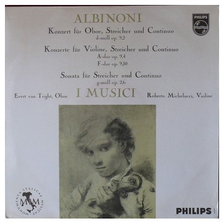 Albinoni Tomaso -Concerto for Oboe- I Musici, Evert van Tright, Roberto Michelucci|Philips ‎– A 00539 L