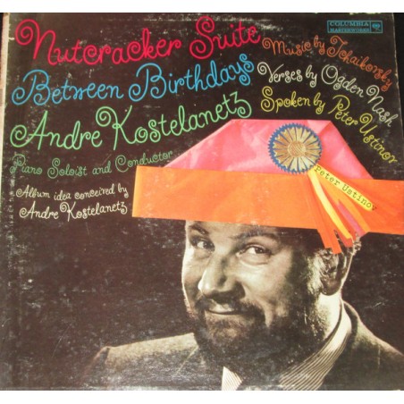 Tchaikovsky-Nutcracker Suite / Between Birthdays- Nash-Kostelanetz-Ustinov|