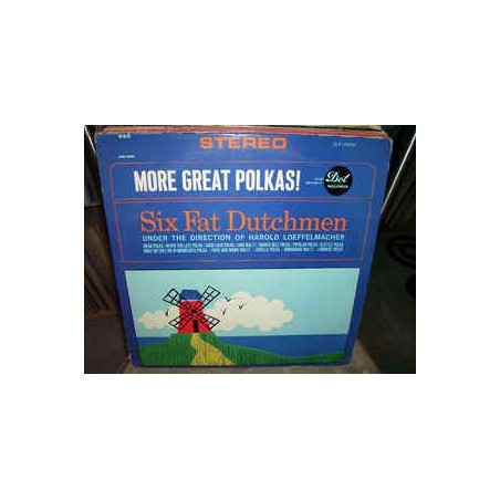 Six Fat Dutchmen ‎The – More Great Polkas!|Dot Records ‎– DLP 25554