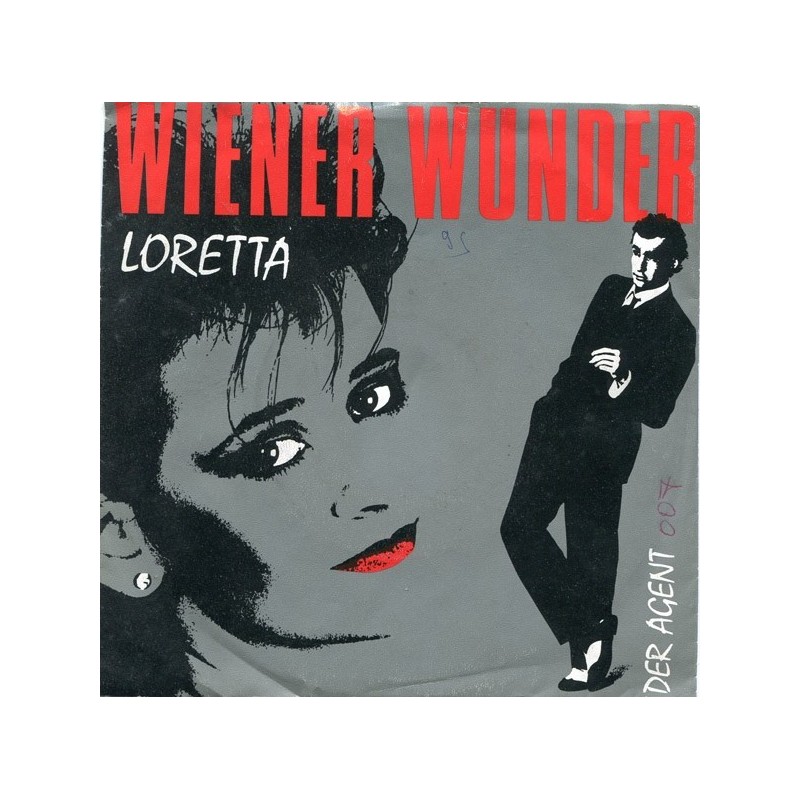 Wiener Wunder ‎– Loretta|1986    Ron Records ‎– RON 101-55
