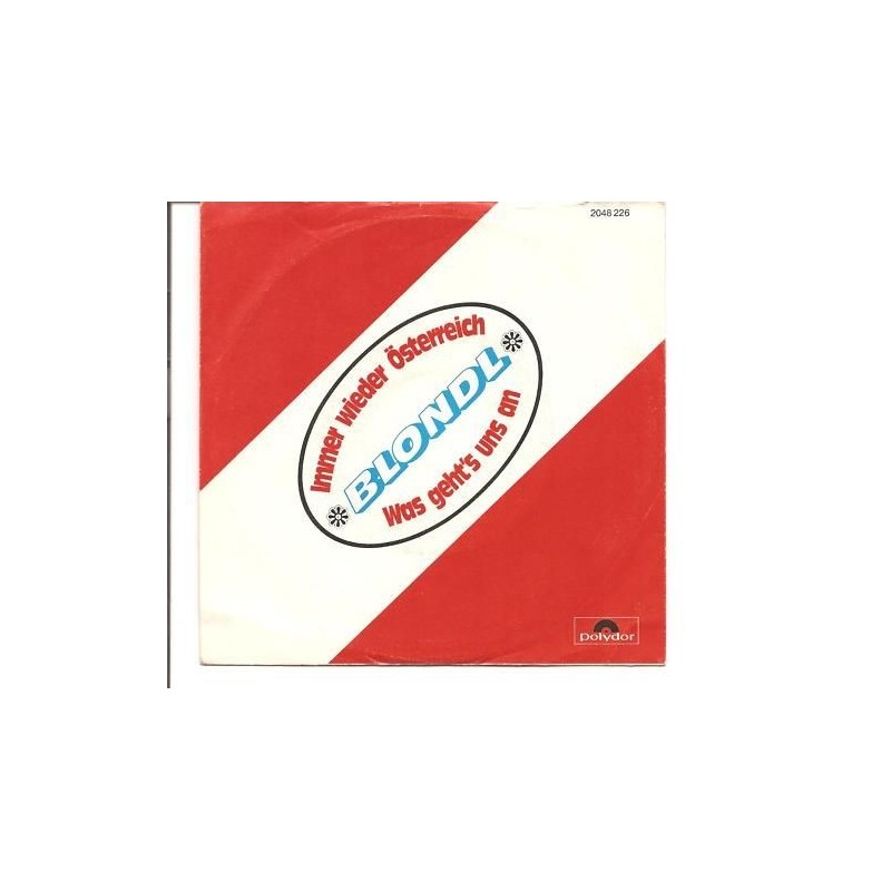 Blondl-Immer wieder Österreich|1978   Polydor 2048226
