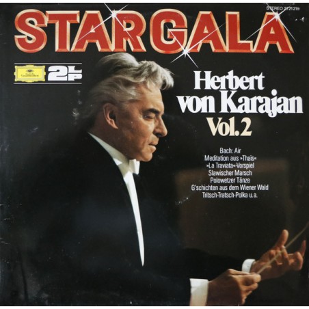 Stargala Herbert von Karajan Vol. 2-Berliner Philharmoniker |Deutsche Grammophon ‎– 2721 219