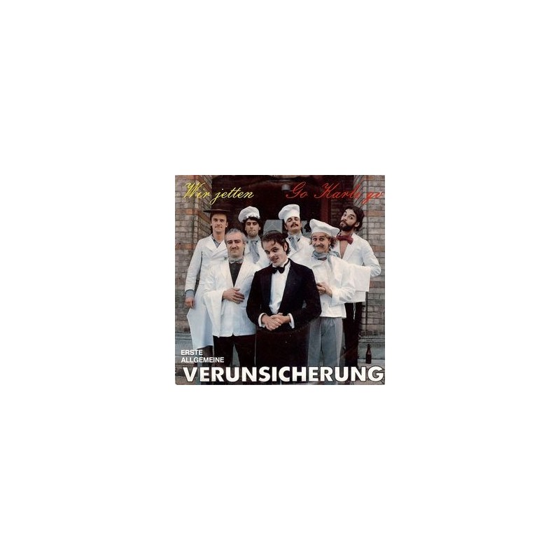 Erste Allgemeine Verunsicherung – Go Karli Go / Wir Jetten|1984 EMI 12 C 133 3457 Erste Allgemeine Verunsicherung – Go Karli Go / Wir Jetten|1984 EMI 12 C 133 3457