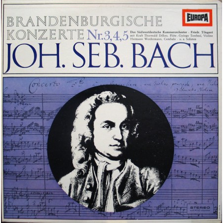 Bach-Brandenburgische Konzerte Nr.3, 4, 5- Das Südwestdeutsche Kammerorchester |Europa ‎– E 171