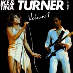Turner ‎Ike & Tina – Live...