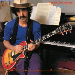 Zappa ‎Frank – Shut Up 'N...