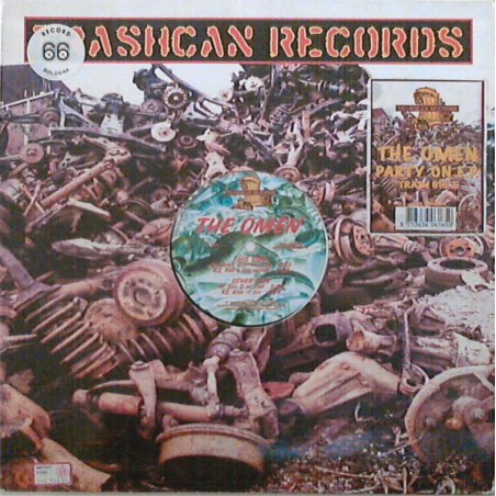 Omen ‎The – Party On E.P.|1995    Trashcan Records ‎– TRASH 616-5-Maxi-Single