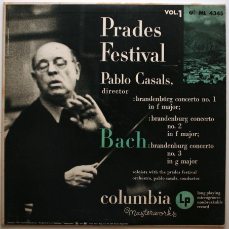 Bach-Pablo Casals – Prades Festival - Vol. 1|1950    Columbia Masterworks ‎– ML 4345