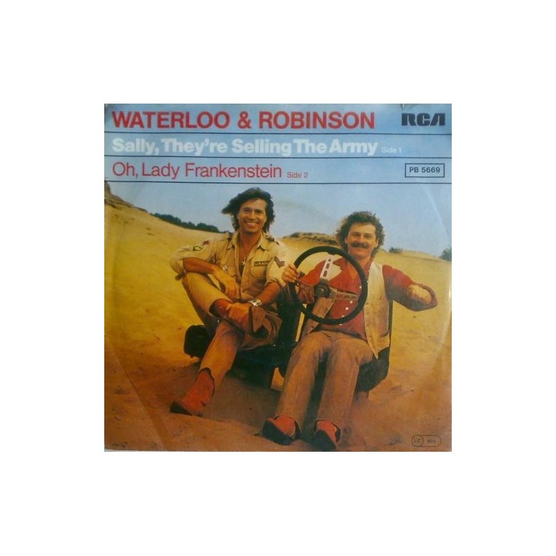 Waterloo & Robinson ‎– Sally, They&8217re Selling The Army|1979    RCA ‎– PB 5669
