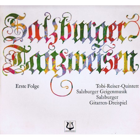 Reiser Tobi Quintett ‎– Salzburger Tanzweisen - 1. Folge- Salzburger Geigenmusik |Christophorus ‎– SCGLV 75871