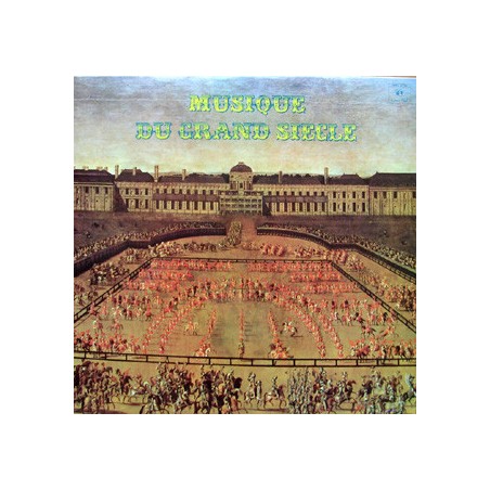 Various ‎– Musique Du Grand Siècle| Concert Hall ‎– SMS 2756