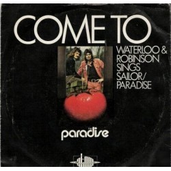 Waterloo & Robinson ‎– Sailor / Paradise|1973    Atom – 238.038