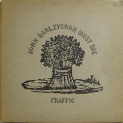Traffic ‎– John Barleycorn...