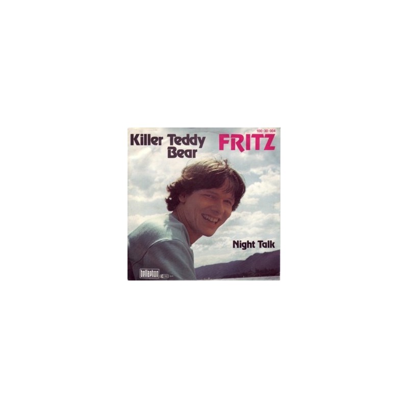 Fritz ‎– Killer Teddy Bear|1981    Bellaphon ‎– 100 31 004