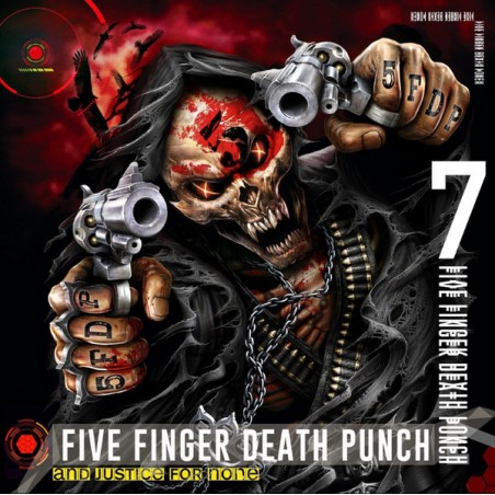 Five Finger Death Punch ‎– And Justice For None|2018    Eleven Seven Music ‎– ESM-314-1