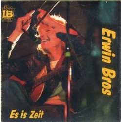 Bros Erwin ‎– Es Ist Zeit|1985     Lion Baby Rec. ‎– 10 113 584