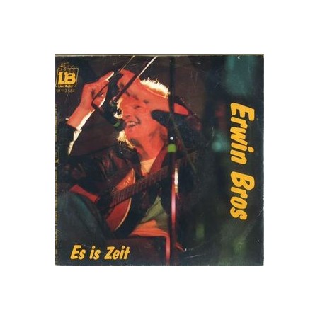 Bros Erwin ‎– Es Ist Zeit|1985     Lion Baby Rec. ‎– 10 113 584