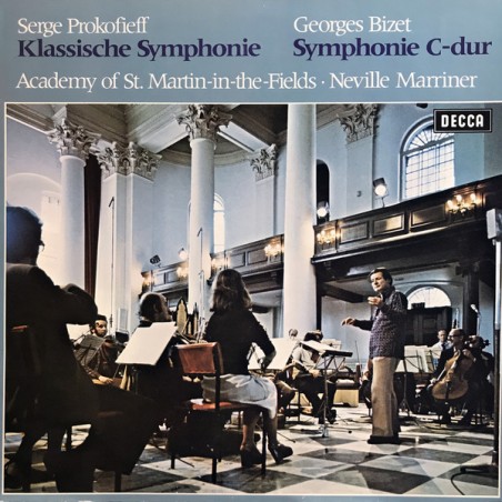 Prokofieff/Bizet-Klassische Symphonie / Symphonie C-dur- Academy Of St. Martin-in-the-Fields- Marriner|Decca ‎– 6.41723 AS