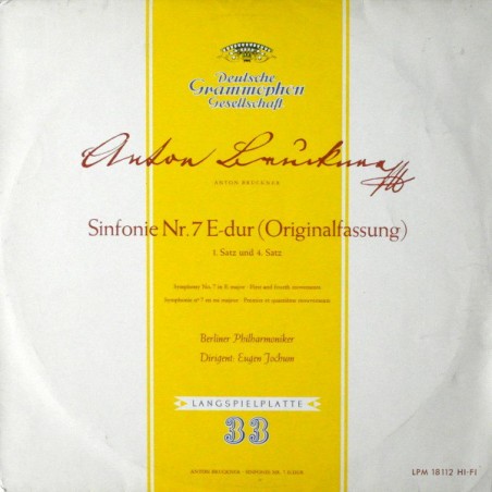 Bruckner Anton -Sinfonie Nr. 7 E-dur-1. Satz-4. Satz- Berliner Philharmoniker ‧ Eugen Jochum |1960    DG – LPM 18 112
