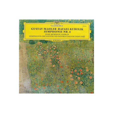 Mahler Gustav -Symphonie Nr. 4- Rafael Kubelik, Elsie Morison|DG – 139 339