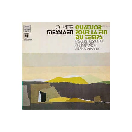 Messiaen -Quatuor Pour La Fin Du Temps- Saschko Gawriloff |1978   Deutsche Harmonia Mundi ‎– 1 C 065-99 711 Quadraphonic