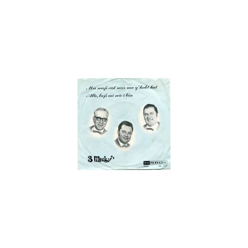 3 Mecky&8217s – Ma Was Erst Was Ma G&8217habt Hat|1970 3 Mecky&8217s – Ma Was Erst Was Ma G&8217habt Hat|1970