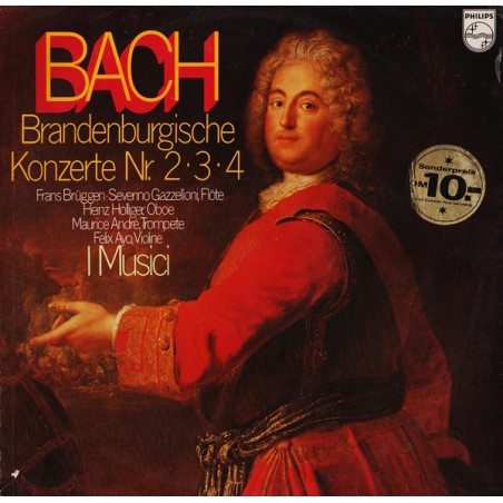 Bach-Brandenburgische Konzerte Nr. 2 • 3 • 4- I Musici ‎|  Philips ‎– 6833 082