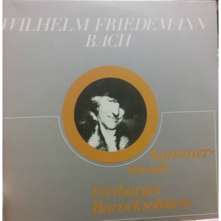Bach Wilhelm Friedemann ‎– Kammermusik- Freiburger Barocksolisten |1975    Audite ‎– FSM 53 194/5 aud