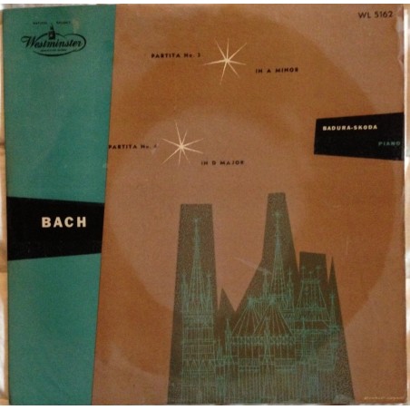 Bach -Partita No. 3 In A Minor, Partita No. 4 In D Major- Badura-Skoda ‎|1952    Westminster ‎– WL 5162