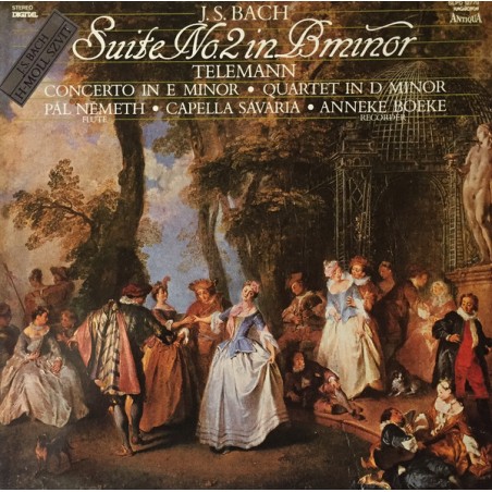 Bach-Telemann-Suite No. 2 In B Minor / Concerto In E Minor / Quartet In D Minor |1987    Hungaroton Antiqua ‎– SLPD 12779