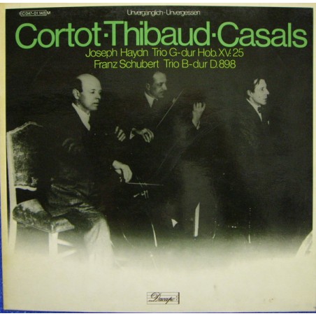 Haydn-Schubert ‎– Trio G-Dur Hob. XV: 25 / Trio B-Dur D. 898- Cortot-Thibaud-Casals |Dacapo-1 C 047-01 148 M