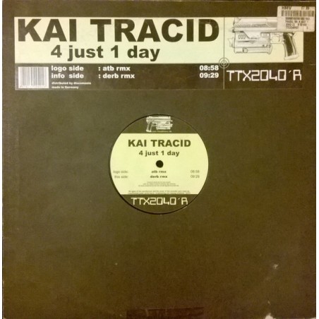 Kai Tracid ‎– 4 Just 1 Day|2002    Tracid Traxxx ‎– TTX2040´R-Maxi-Single