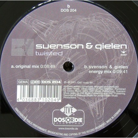 Svenson & Gielen ‎– Twisted|2002    Dos Or Die Recordings ‎– DOS 204-Maxi-Single