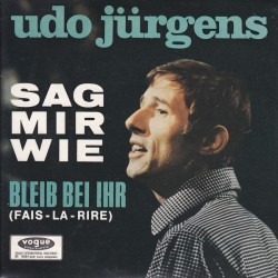 Jürgens ‎Udo – Sag Mir Wie|1964    DVS 1