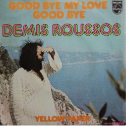 Roussos Demis ‎– Goodbye,...