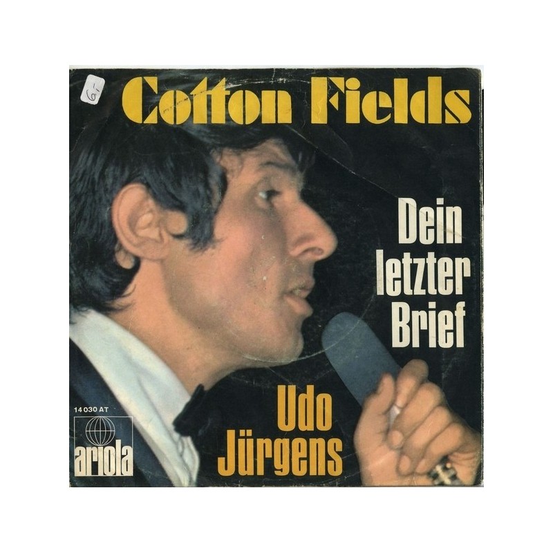 Jürgens ‎Udo – Cotton Fields|1968   	Ariola	14 030 AT