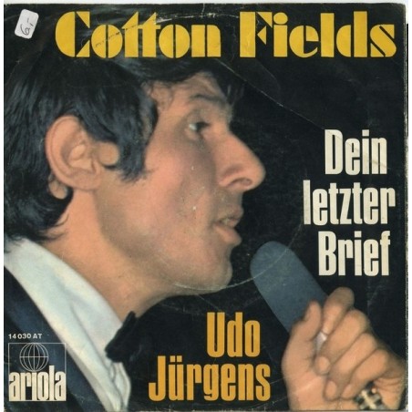 Jürgens ‎Udo – Cotton Fields|1968   	Ariola	14 030 AT