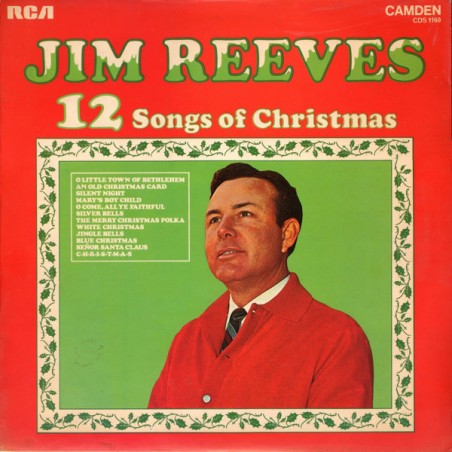Reeves ‎Jim – 12 Songs Of Christmas|1971     RCA Camden ‎– CDS 1160