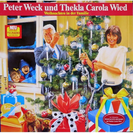 Wied Thekla Carola Und Peter Weck ‎– Weihnachten In Der Familie|1985    TELDEC ‎– 6.26226
