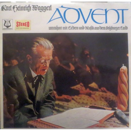 Waggerl ‎Karl Heinrich – Advent  Mit Liedern Und Musik Aus Dem Salzburger Land)|Christophorus ‎– SCGLV 75 861