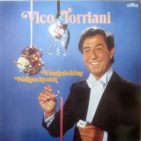 Torriani Vico ‎– Wunderschöne Weihnachtszeit|1986    	Intercord	INT 160.210