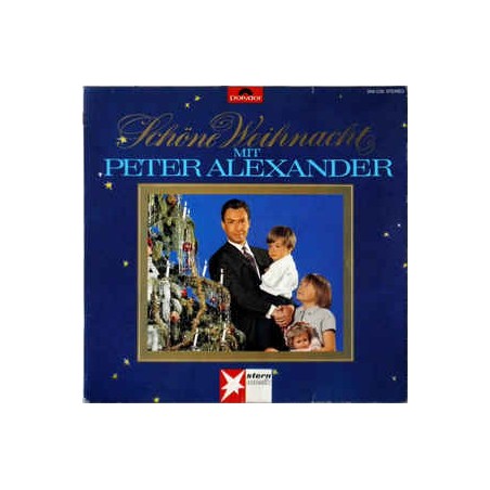 Alexander ‎Peter – Schöne Weihnacht Mit Peter Alexander|1966    Polydor ‎– 249 039