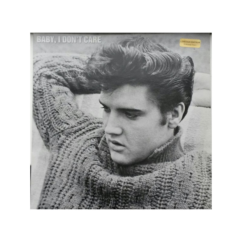 Presley ‎Elvis Baby, I Don�t Care1985 Astra ‎ AST 500