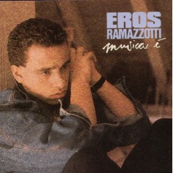 Ramazzotti ‎Eros – Musica...