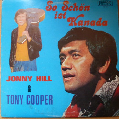 Hill Jonny & Tony Cooper- So Schön Ist Kanada|Dorado Records- DO 124