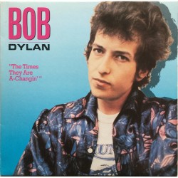 Dylan Bob ‎– The Times They...