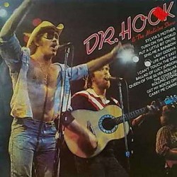 Dr. Hook & The Medicine...
