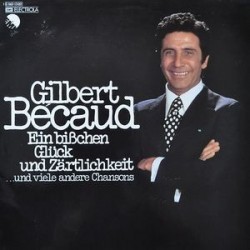 Bécaud Gilbert ‎– Ein Bißchen Glück Und Zärtlichkeit| Club Edition 64346